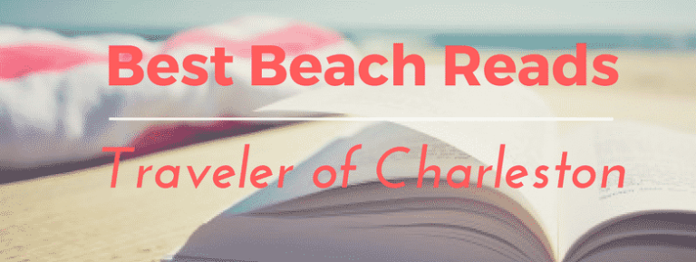 Traveler of Charleston Summer Reading Guide