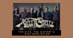 Nitty Gritty Dirt Band @ Charleston Music Hall |  |  | 