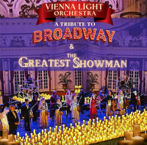 Vienna Light Orchestra A Tribute to Broadway & The Greatest Showman! @ SC Society Hall | Charleston | South Carolina | United States