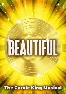 Beautiful: The Carole King Musical @ The Historic Dock Street Theatre |  |  | 