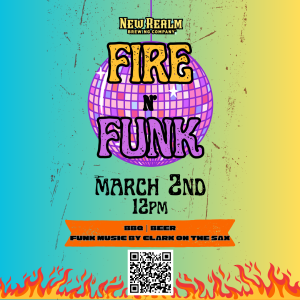 Fire n' Funk @ New Realm Brewing |  |  | 