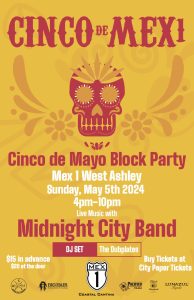 Mex 1 West Ashley Cinco De Mayo Block Party @ Mex 1 Coastal Cantina West Ashley |  |  | 