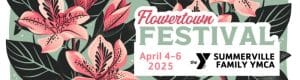Summerville Flowertown Festival